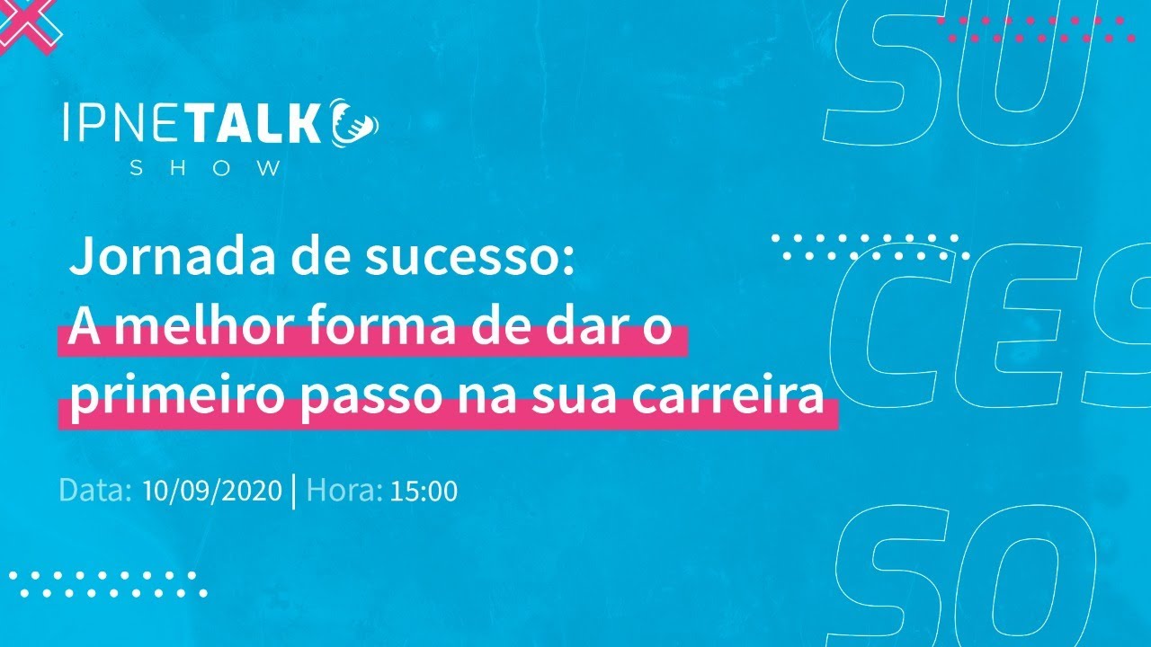 thumb-webinar-IPNETALK Show - Jornada de sucesso